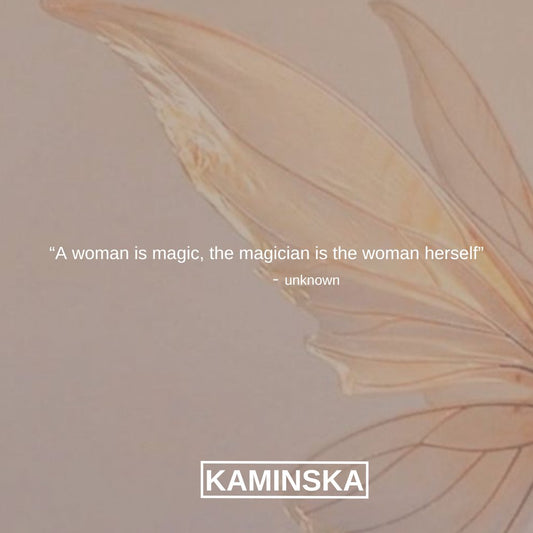 The Cycles of the Feminine a Short Thought - KAMINSKA